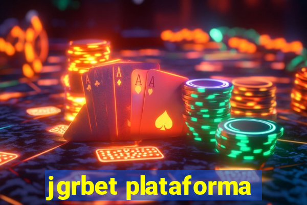 jgrbet plataforma